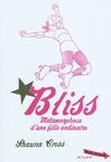 Bliss (prsent le 11/01/12) -- 15/02/12