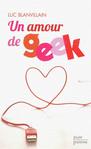 Un amour de geek (prsent le 25/04/12) -- 27/04/12